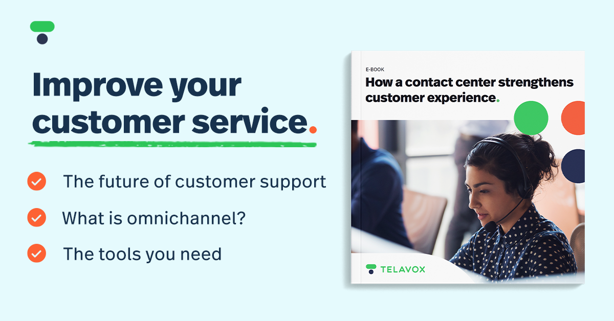 How a contact center strengthens the customer experience